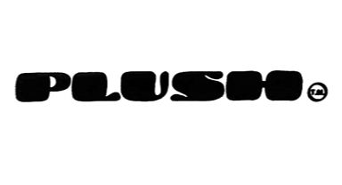 PLUSH