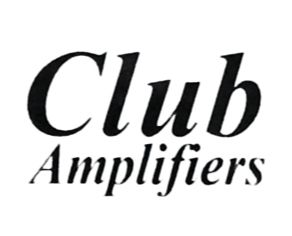 CLUB AMPLIFIERS
