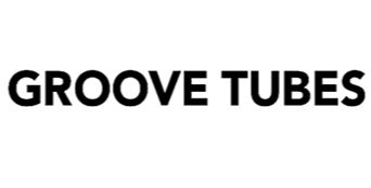 GROOVE TUBES